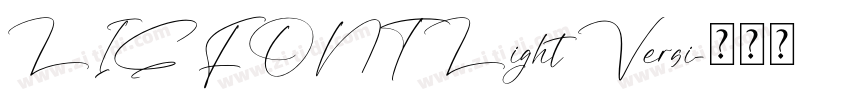 LIG FONT Light Versi字体转换 LIG FONT Light Versi字体转换